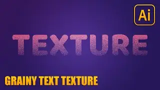 Illustrator Tutorial | Grainy Text Texture