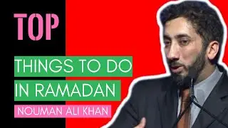 Ramadan: Virtues & Blessings of Ramadan I Nouman Ali Khan (2019)