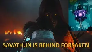 SAVATHUN IN FORSAKEN?!?!?!