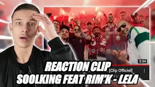 REACTION LELA - SOOLKING FEAT RIM'K !