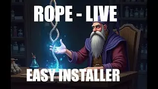Rope-Live - Using the Easy Installer (tutorial)