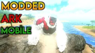 How To Download Modded Ark Mobile APK File
