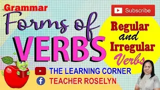 Grammar - Forms of Verbs: Regular and Irregular Verbs / Present-Past-Past Participle