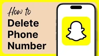 How To DELETE Phone Number On Snapchat (2026)