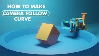 Blender How to Make a Camera Follow Path
