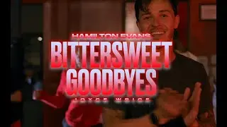 Joyce Wrice - Bittersweet Goodbyes | Hamilton Evans Choreography