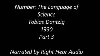 Number: The Language of Science | Part 3 | Tobias Dantzig | Audiobook | Human Narration