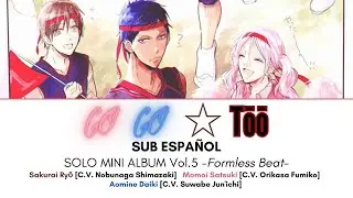 Go Go☆Tōō - Momoi Satsuki, Sakurai Ryō & Aomine Daiki [Sub. Español + Lyrics]