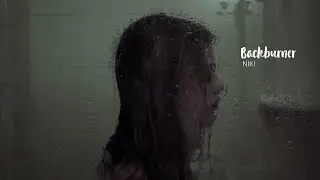 backburner - NIKI (speed up)