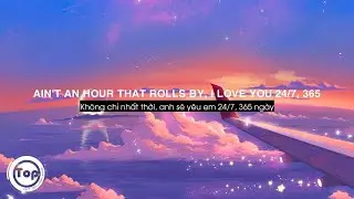 24/7, 365 - elijah woods (Lyrics + Vietsub) ♫