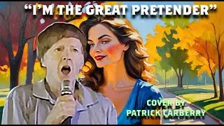 THE GREAT PRETENDER COVERED BY PATRICK CARBERRY