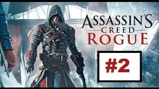 Assassin's Creed Rogue - 02 GO TEAM!