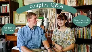 How I Knew He Was THE ONE | Answering YOUR Questions About Our Marriage