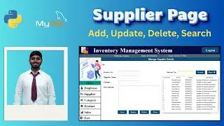 5. Inventory Management System using Python Tkinter & MySQL | Supplier Database Management