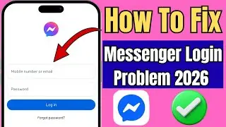 Messenger Not Logging In? Fix Messenger Login Problem 2026 (100% Working)