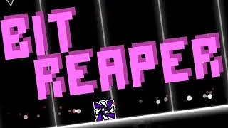Bit Reaper by Vlacc [Insane Demon] | Geometry Dash