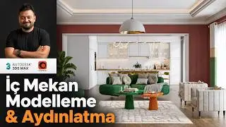 3ds Max & Corona Renderer | İç Mekan Modelleme & Aydınlatma |  (mtyou0014)
