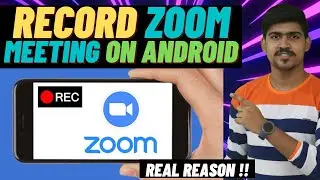 Record Zoom Meeting With Audio in Android | Why Audio Is Not Recording On Android ? | Real Reason !!
