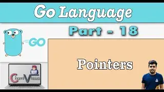 Learn Go Programming from Scratch - Part 18 - Pointers