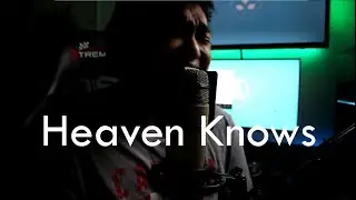 Heaven Knows - Rick Price (Cover)