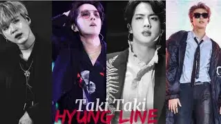 HYUNG LINE-Taki Taki  (BTS)  FMV