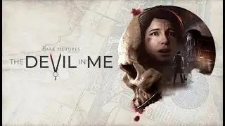 The Dark Pictures Anthology  The Devil in Me Part 1 4K