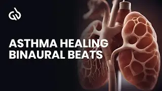 Asthma Healing Binaural Beats: Asthma Subliminal, Breathing Music
