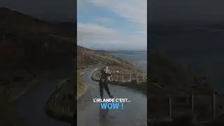 L’Irlande c’est juste wow !