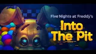 OFFICIAL FNAF TRAILER INTO THE PIT
