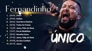 Fernandinho - Música gospel mais ouvida de 2024