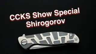 Shirogorov CCKS Spring 2023 Show Special F95T Knife Review
