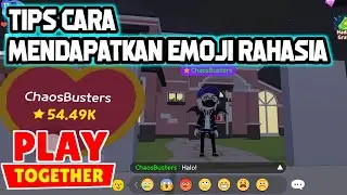 cara mendapatkan emoji rahasia di play together