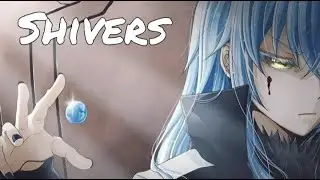 Nightcore - Shivers (Deeper Version) (Lyrics)