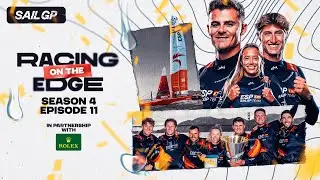 SailGP: Racing on the Edge // Season 4, Episode 11