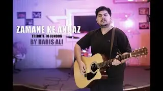 Zamaney Ke Andaz (Junoon) Unplugged By Haris Ali