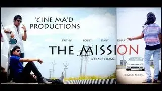 The Mission Trailer | Short Film by Ramz