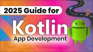 Master Kotlin in 2025 | Roadmap | Android Development
