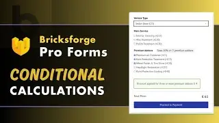 Building Forms with Calculations and Conditional Logic using Bricksforge Pro Forms