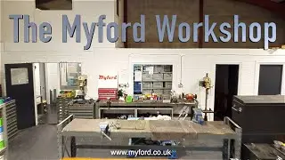 THE MYFORD WORKSHOP - PART #3