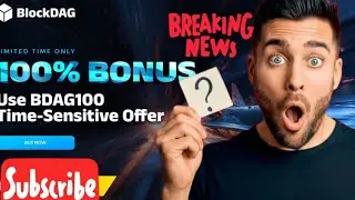 Get 100% Bonus with BDAG100 Before Bitcoin Hits All-Time High!