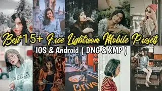 Best 15+ Free Preset Kekinian Ala Selebgram DNG & Xmp | Free Download 15+ Preset Xmp | Preset 2020