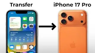 How To Setup iPhone 17 Pro + Transfer Data
