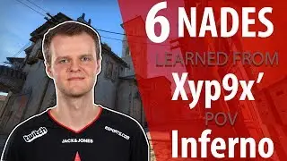 6 Nades learned from Xyp9x' POV - Inferno
