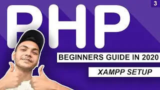 XAMPP Installation | PHP Tutorial For Beginners Full  [ Beginner To Advance ]