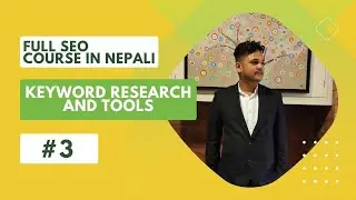 SEO full course in Nepali| Keyword research and tools| @digitalbhupen #SEO #Digitalmarketing