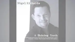 How Glory Goes Nigel Richards from Floyd Collins by Adam Guettel