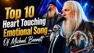 Michael Bennett - TOP 10 HEART TOUCHING EMOTIONAL SONGS Of Reflection 2026