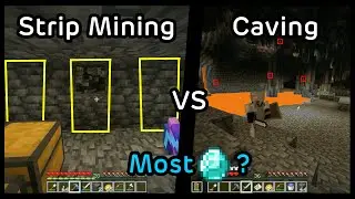 Strip Mining Vs Caving for Diamonds in 1.20