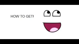 how to get awesome face for *free*!
