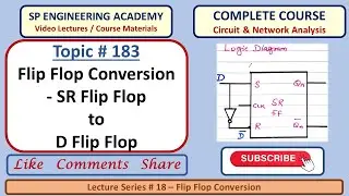 183 Flip Flop Conversion   SR Flip Flop to D Flip Flop Conversion